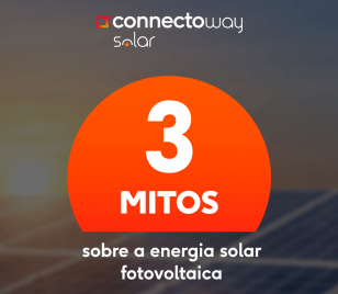 3 mitos sobre energia solar fotovoltaica