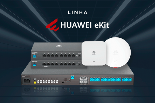 Huawei eKit: a solução de conectividade para PMEs